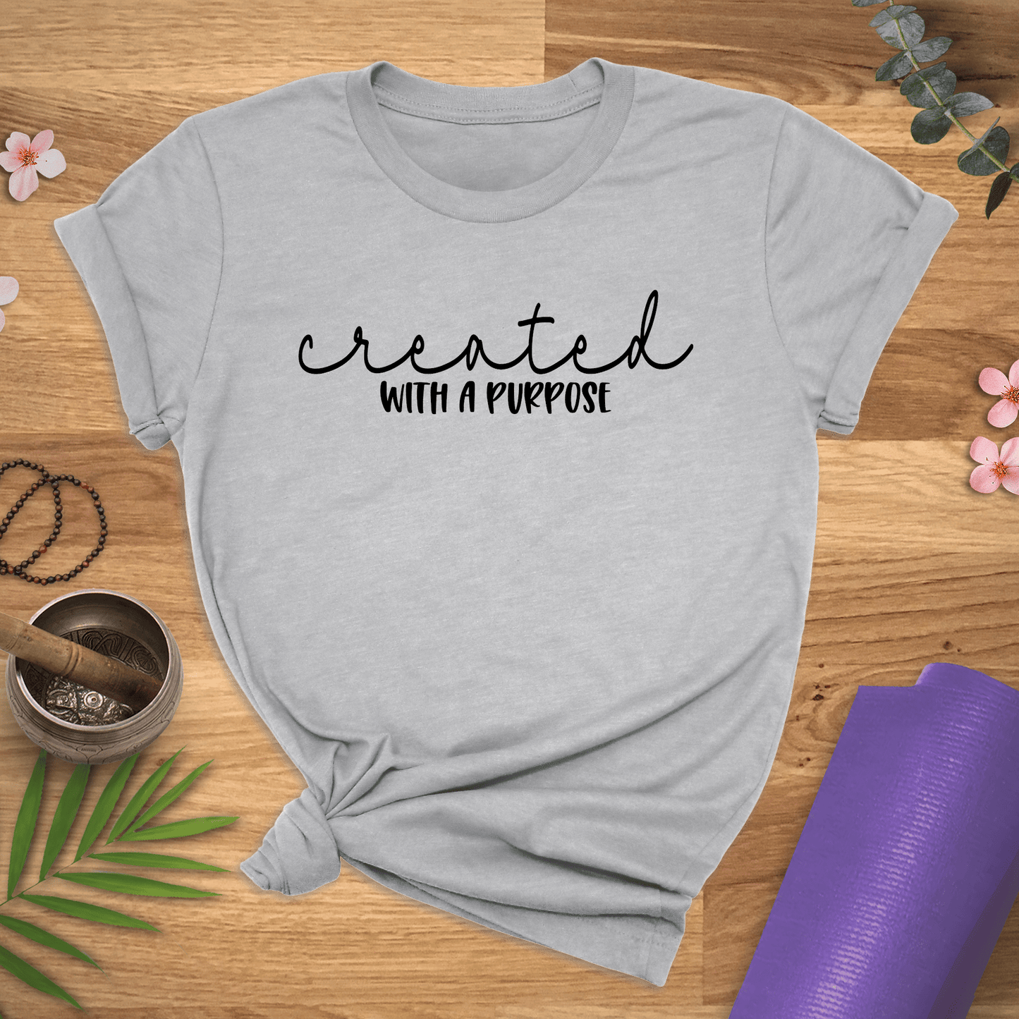 Created With A Purpose Tee