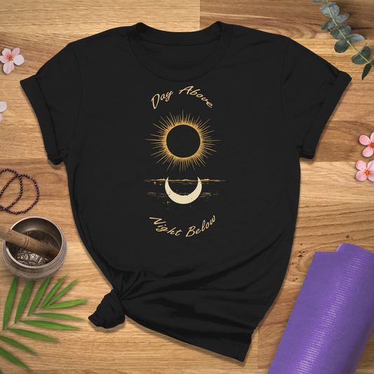 Day Above Night Below Tee