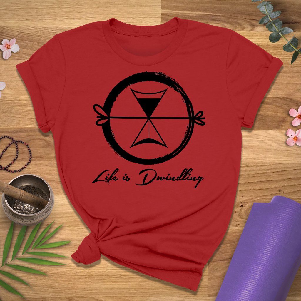 Life is Dwindling Tee