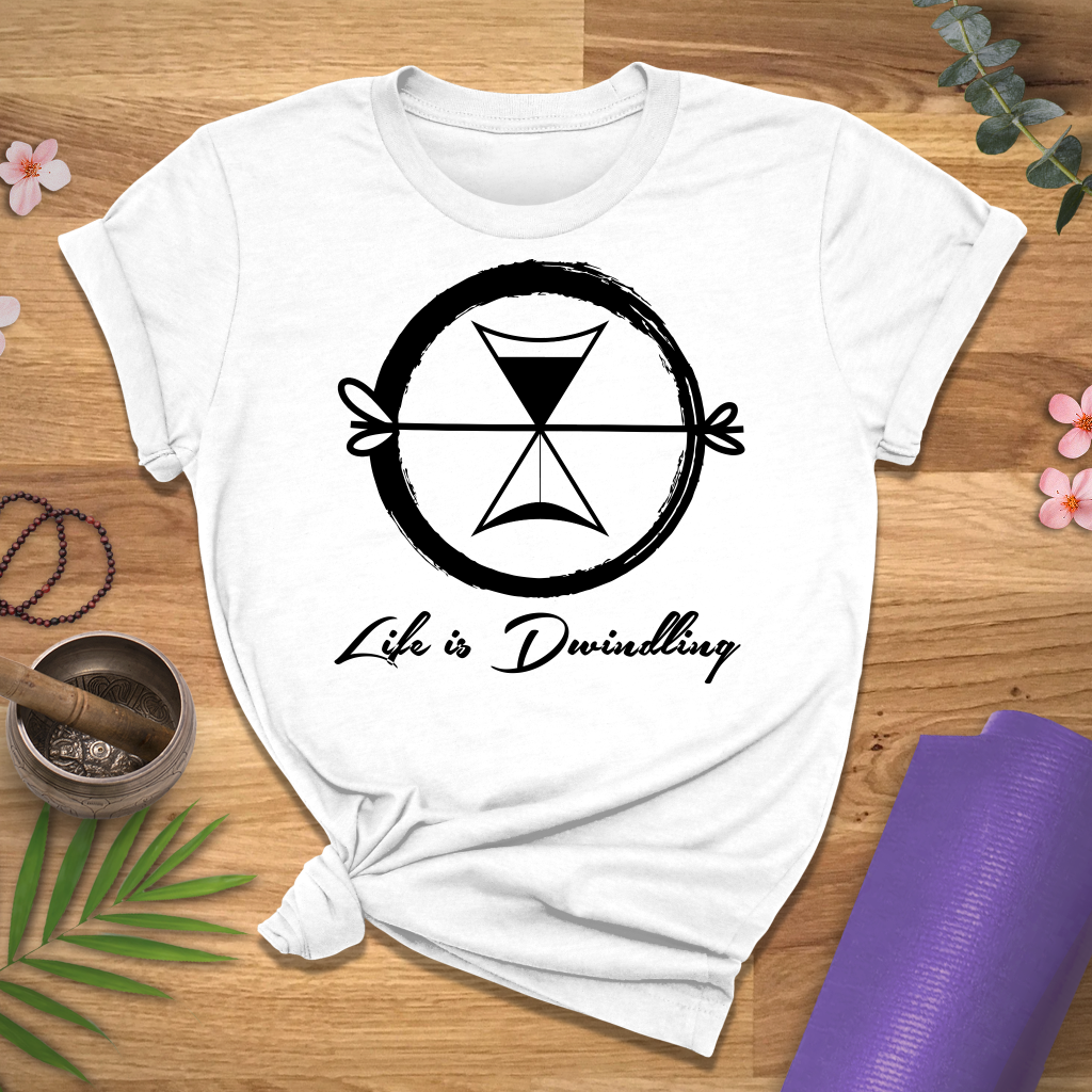 Life is Dwindling Tee