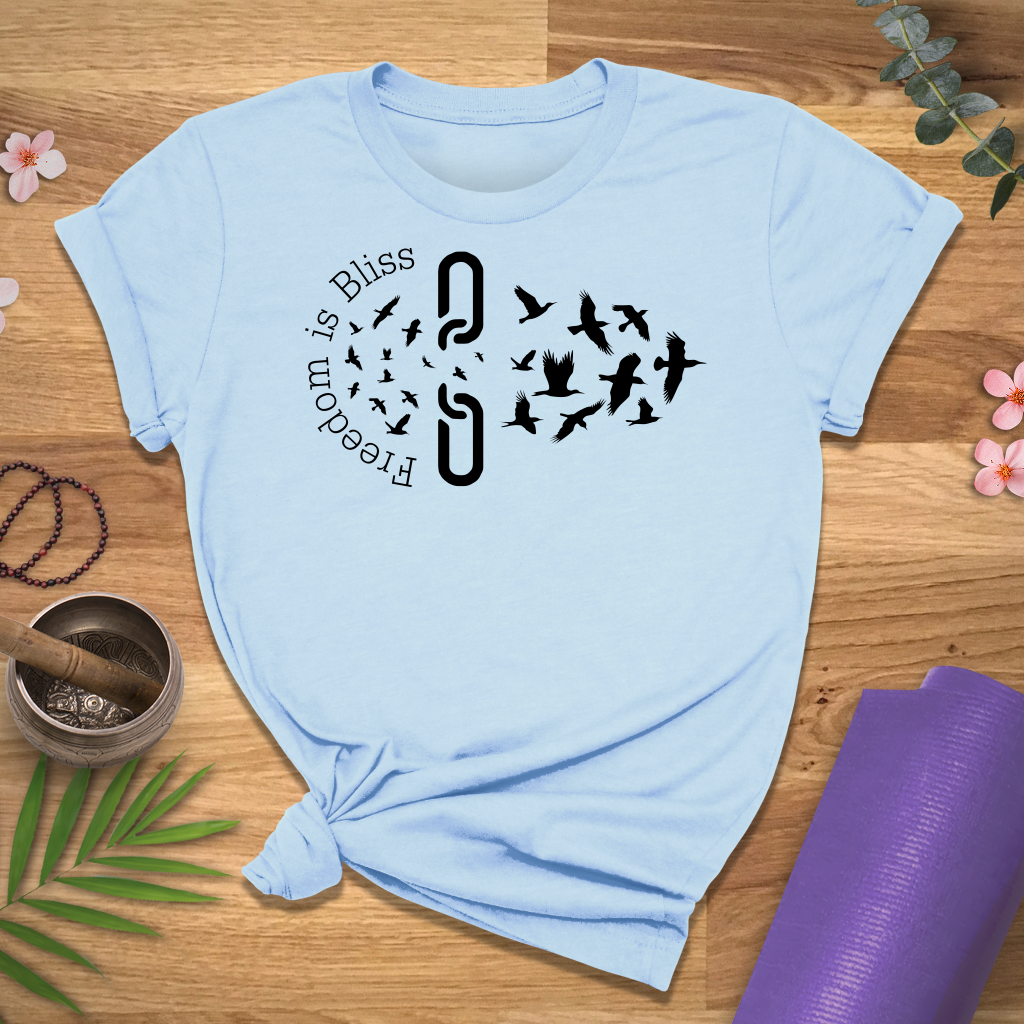 Freedom Is Bliss Tee