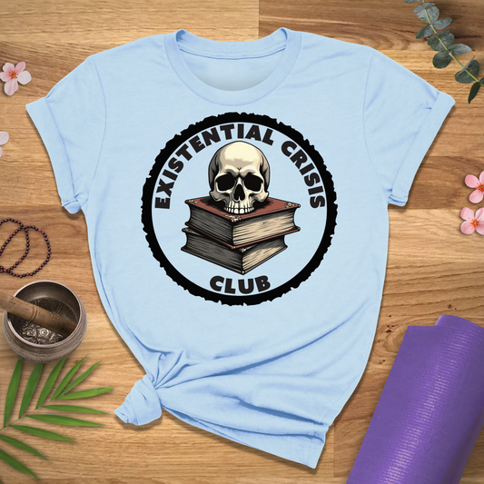 Existential Crisis Club Tee
