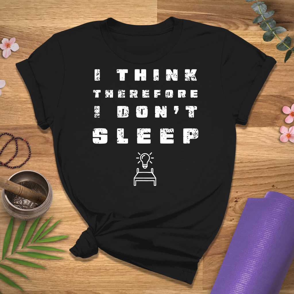 Think Therefore No Sleep Bed Icon Tee
