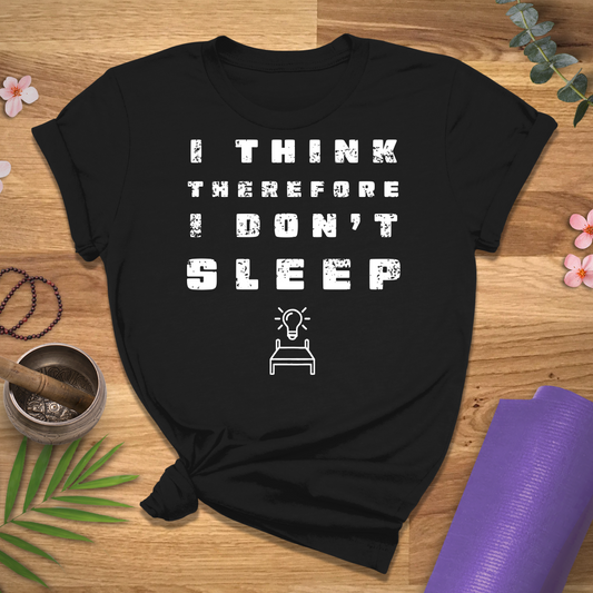 Think Therefore No Sleep Bed Icon Tee