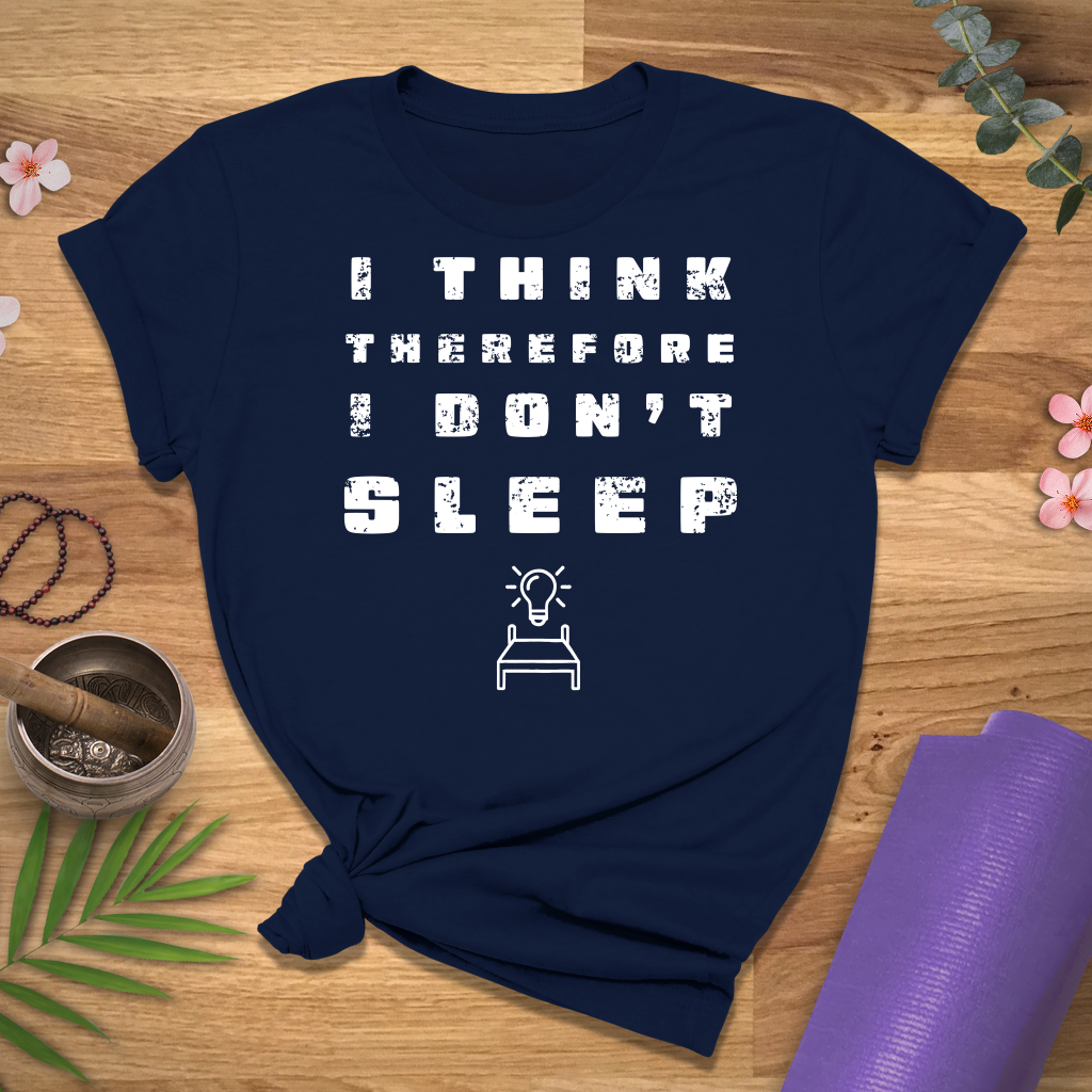 Think Therefore No Sleep Bed Icon Tee