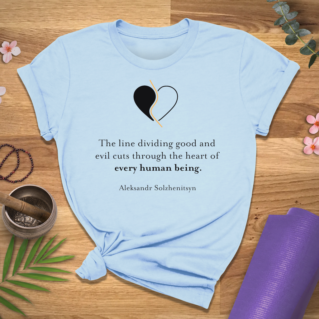 Good and Evil Quote Tee