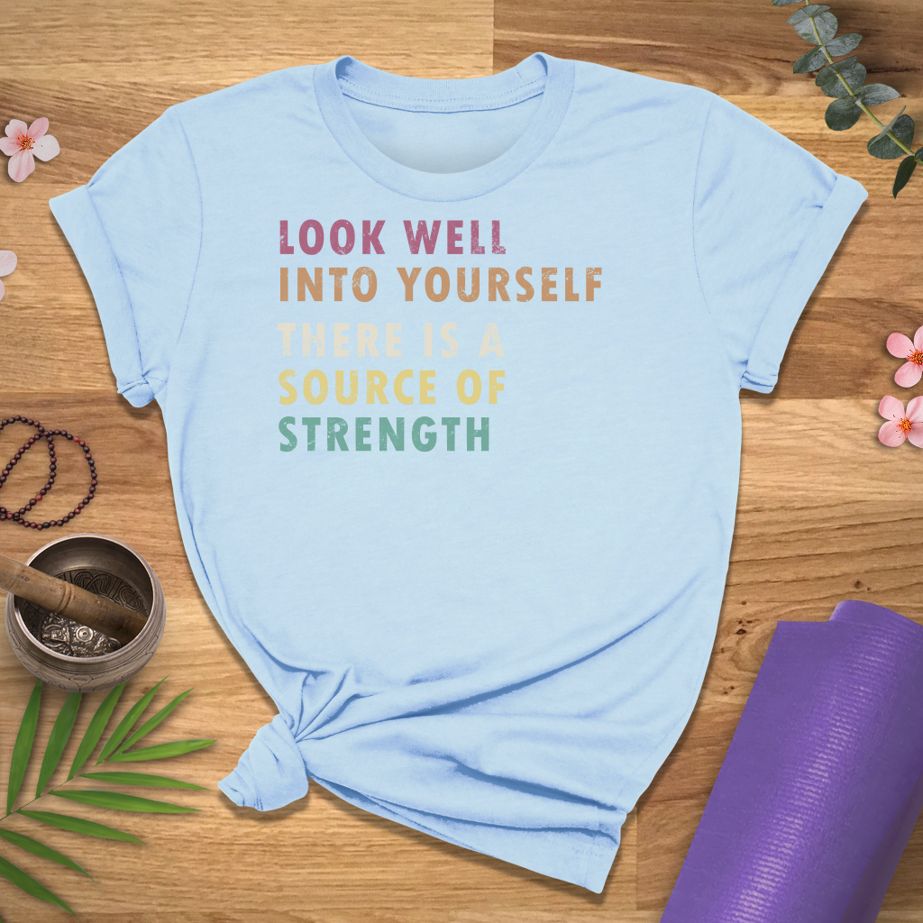 Look Into Yourself Quote Tee