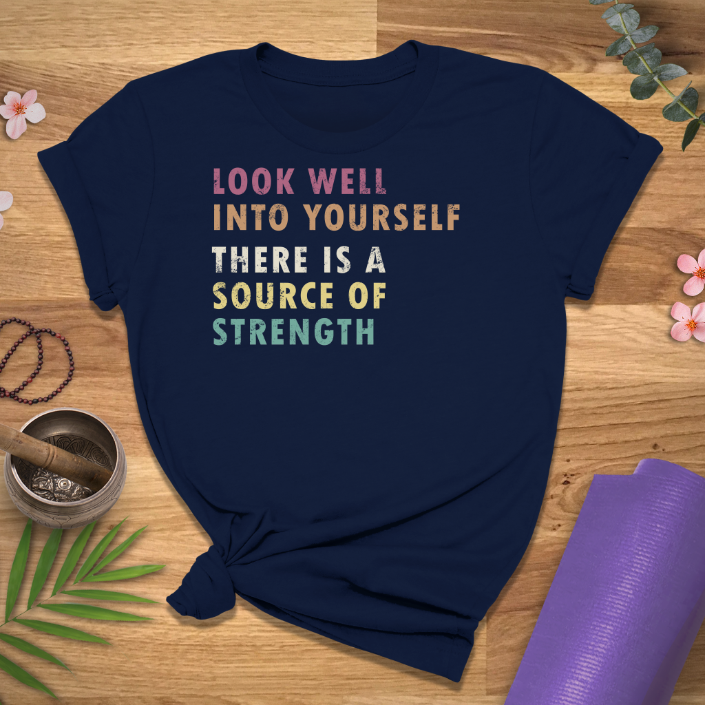 Look Into Yourself Quote Tee