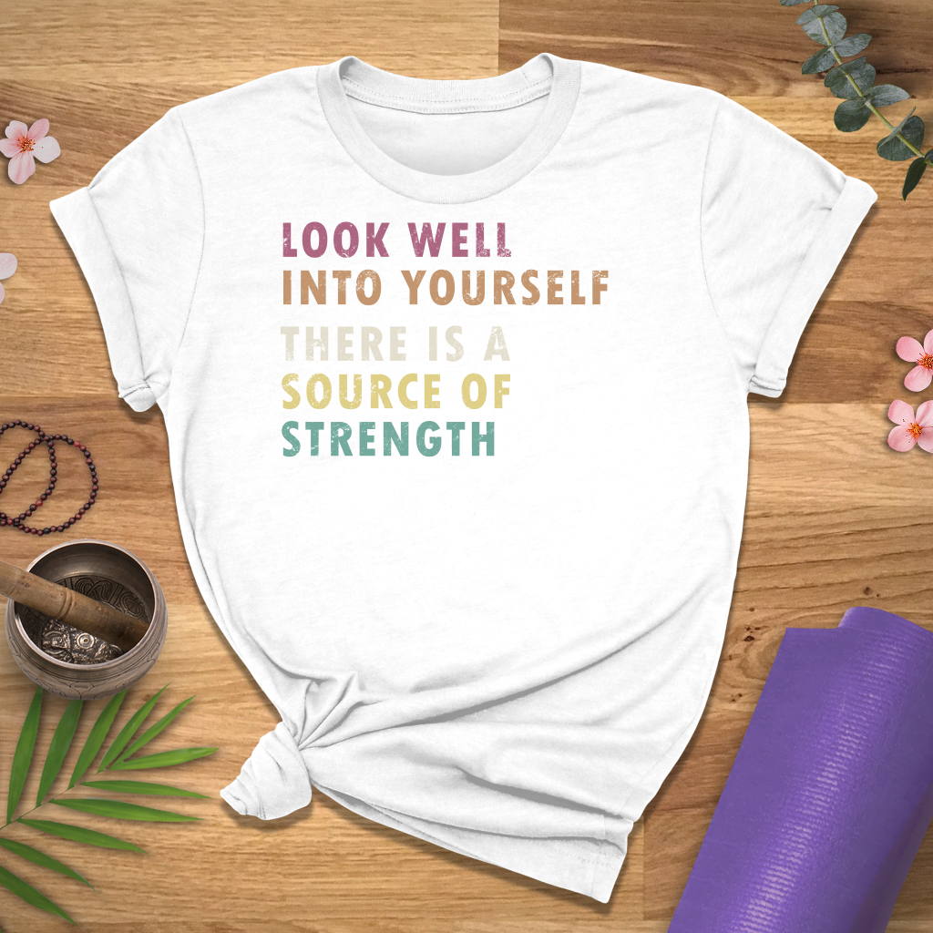 Look Into Yourself Quote Tee