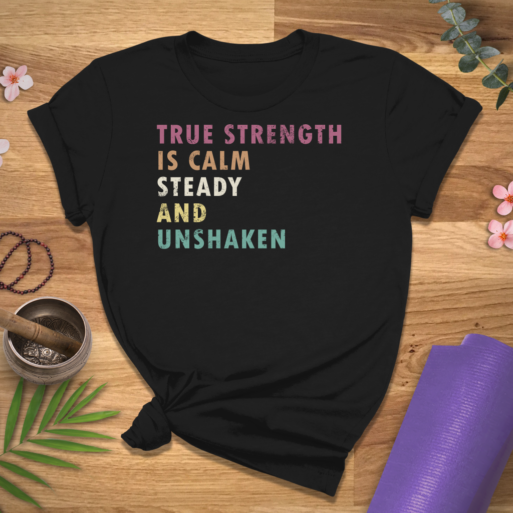True Strength Quote Tee