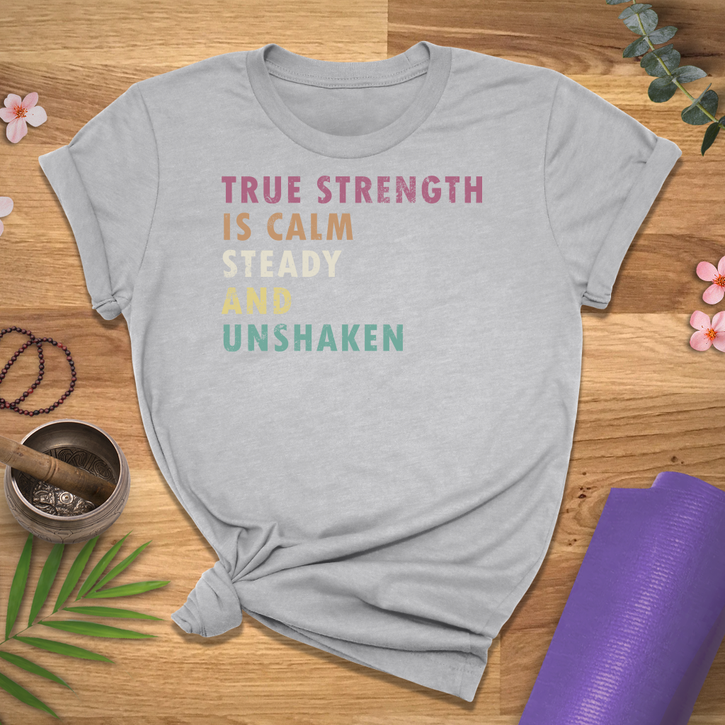 True Strength Quote Tee