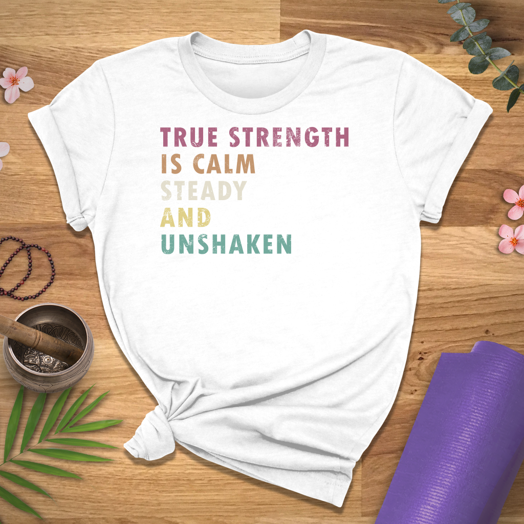 True Strength Quote Tee