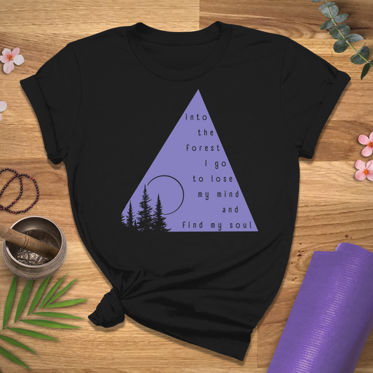 Into The Forest Quote Tee
