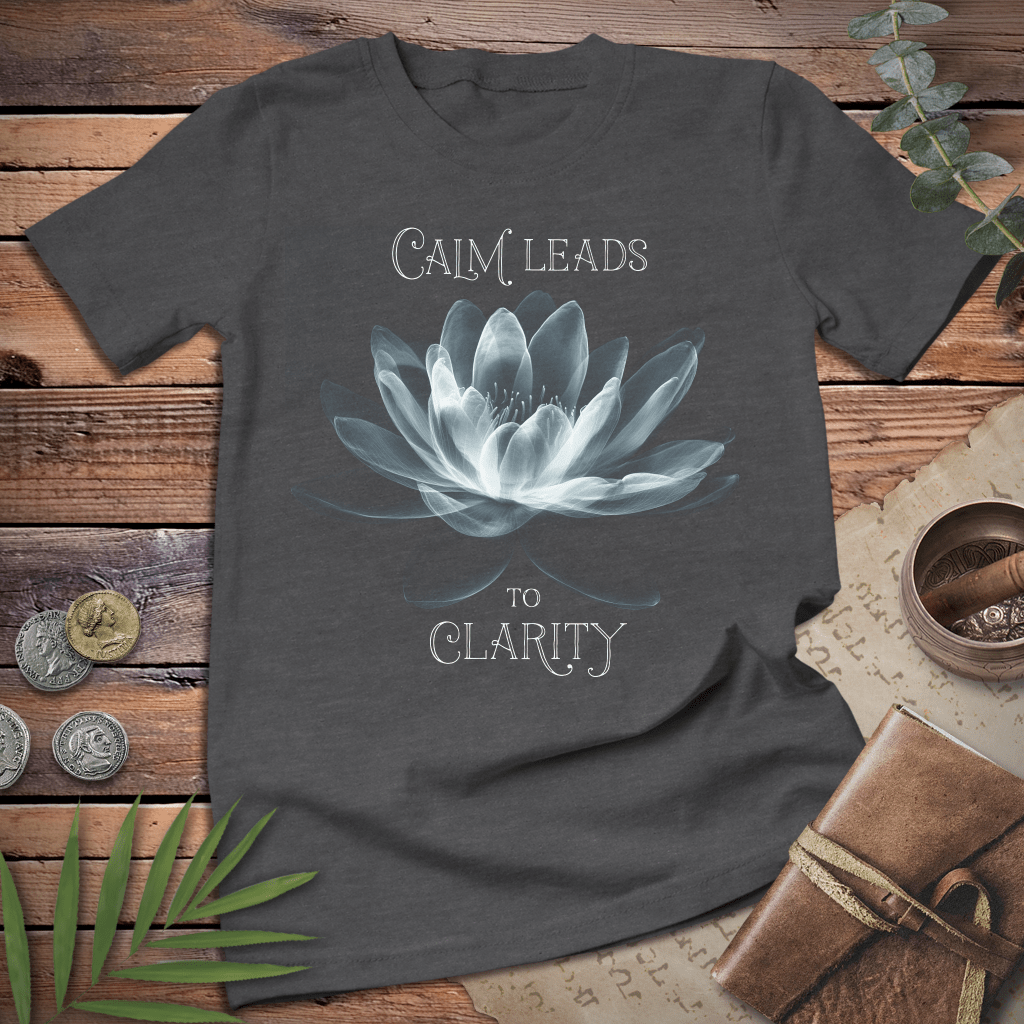 Calm Leads to Clarity Tee